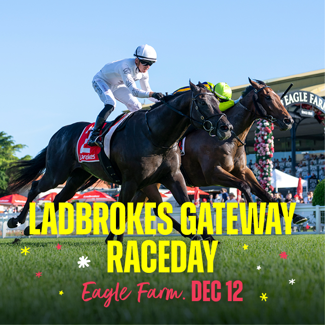 Ladbrokes Gateway Raceday at Eagle Farm Racecourse