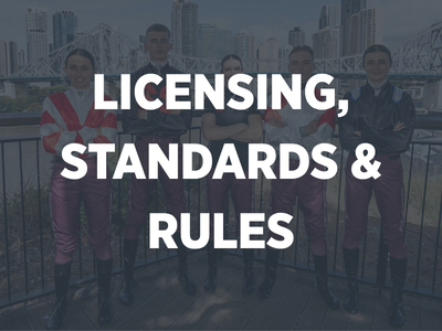 Licensing, Standards & Rules