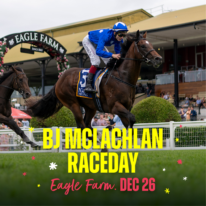 BJ McLachlan Raceday at Eagle Farm Racecourse