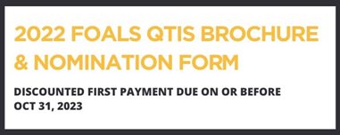 Download Button - QTIS 2022 Foals Brochure and Nomination Form