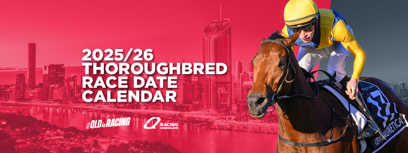 2025/26 Thoroughbred Race Date Calendar :: Racing Queensland